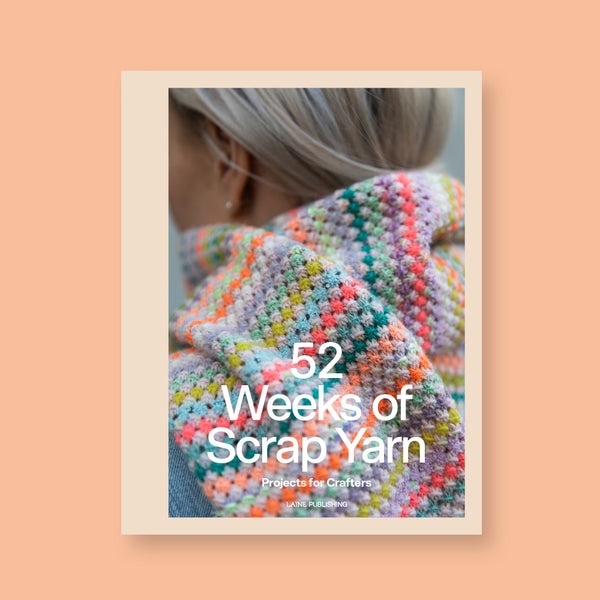 52 Weeks of Scrap Yarn - Cover